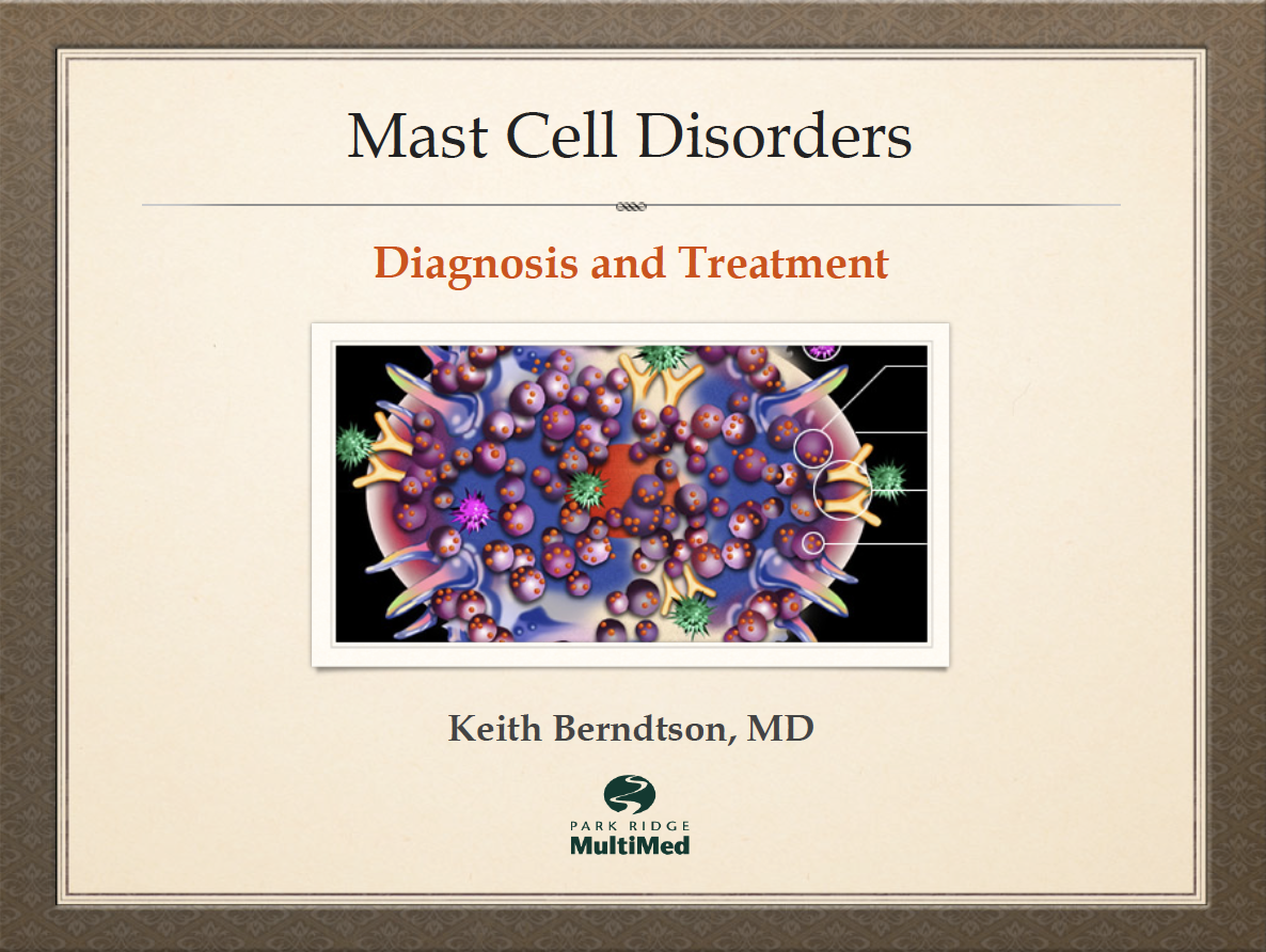 Du visar för närvarande Mast Cell Disorders – Diagnosis and Treatment